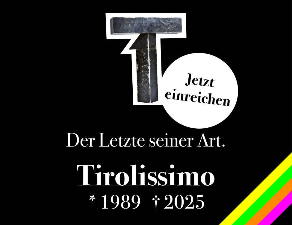 TIROLISSIMO 2025 – Jetzt mit deinen Arbeiten dabei sein!