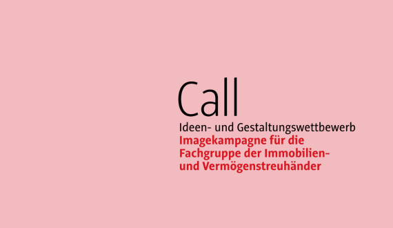 Ausschreibung: Imagekampagne Fachgruppe Immobilien- und Vermögenstreuhänder Tirol
